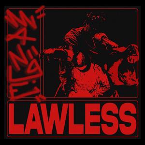 Lawless (Explicit)