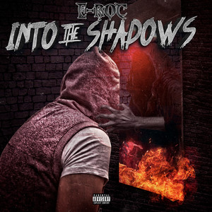 Into the Shadows (Explicit)