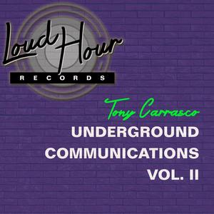 Underground Communications Vol. II