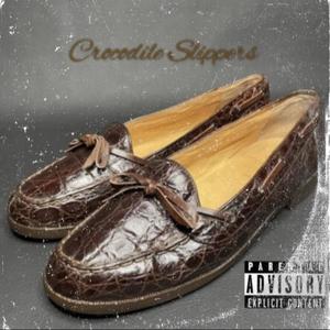 Crocodile Slippers (feat. Napoleon Da Legend, Yasin & Ca$ablanca) (Explicit)