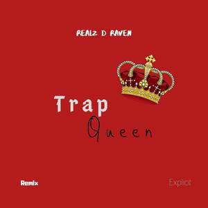 Trap Queen (Remix) [Explicit]