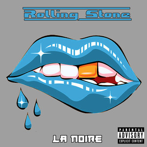 Rolling Stone (Explicit)