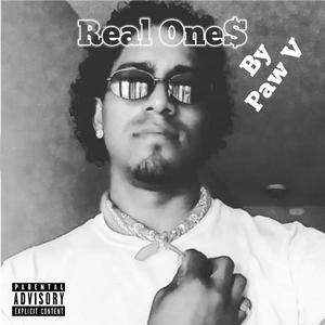 Real One$ (Explicit)
