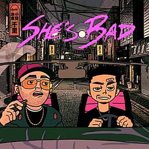 She's bad (feat. Negroemir)