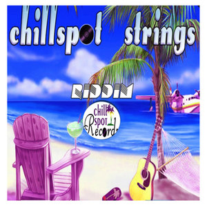 Chillspot Strings Riddim