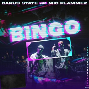 Bingo(feat. Mic Flammez)