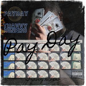 Pay Day (Explicit)