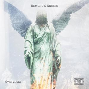 Demons & Angels (Explicit)