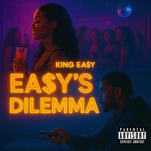 Easy's Dilemma (Explicit)
