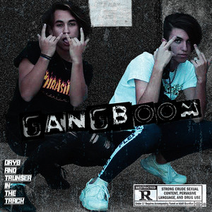 Gang Boom (Explicit)