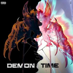Demon Time (feat. Marou) (Explicit)