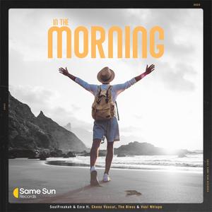 In The Morning (feat. Ezra, Ckenz Voucal, The Bless & Vusi Nhlapo) (Inst.)