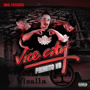 Vice City, Pt. 2 (Explicit)