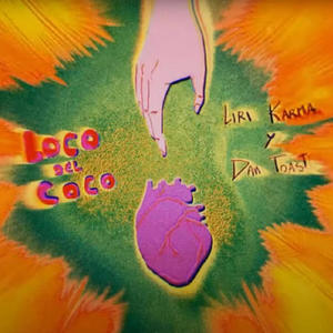 Loco Del Coco (feat. Dan Toast)