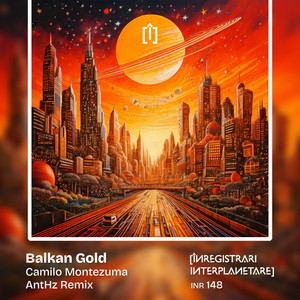 Balkan Gold (AntHz Remix)