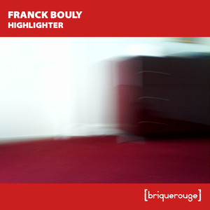 Highlighter (David Duriez Third Coming)