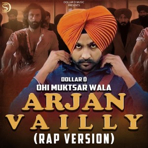 Arjan Vailly  [feat. Dollar D] (Rap Version)