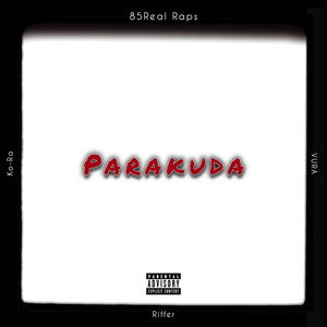 Parakuda (Explicit)