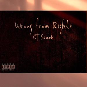 Wrong From Rights (Explicit)