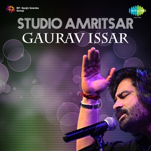 Studio Amritsar Gaurav Issar