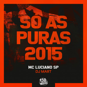 Só As Puras 2015 (Explicit)