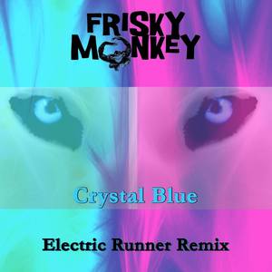 Crystal Blue (Electric Runner Remix)