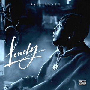 Lonely (Explicit)