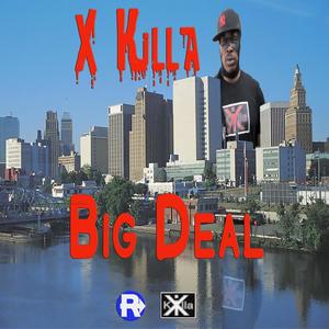 Big Deal (2.0) (Explicit)