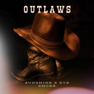 OUTLAWS (feat Kentucky Boy) [Explicit]