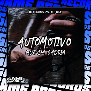 Automotivo Que Da Cadeia (Explicit)