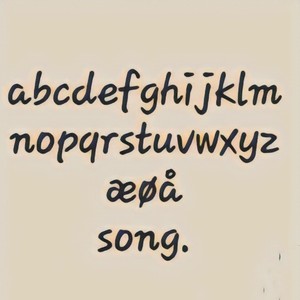 abcdefghijklmnopqrstuvwxyzæøå song.