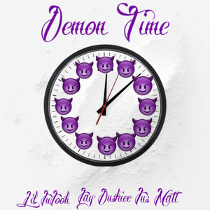 Demon Time (Explicit)