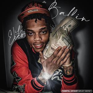 Ballin (Freestyle) (Explicit)