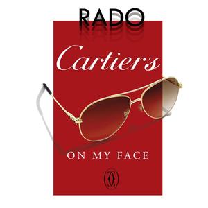 Cartier's on my face (Explicit)