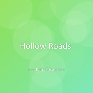 Hollow Roads