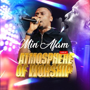 Worthy of my Worship / Eze Mmuo / He’s alive / Twale / Living Hope (Live at Atmosphere Of Worship)