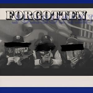 Forgotten (feat. M11SON & Lill Twinn x Mizzy Coke)