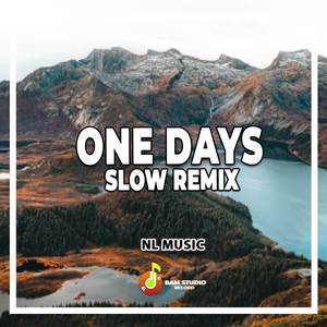 One Days Slow Remix