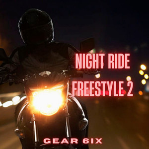 Night Ride Freestyle 2 (Explicit)