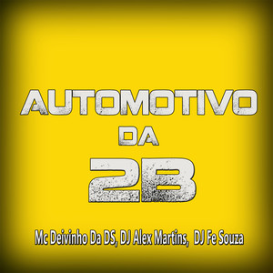Automotivo da 2b (Explicit)