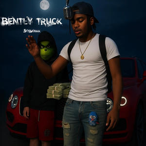 Bently Truck (Explicit)