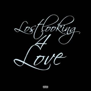 LOSTLOOKING4LOVE (Explicit)