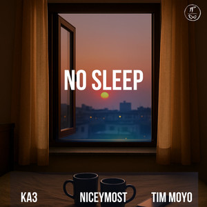 No Sleep