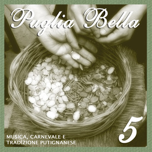 Puglia bella, Vol. 5 (Musica)