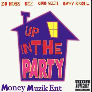 Up In The Party (Explicit)