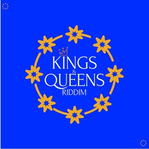 Kings & Queens Riddim