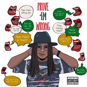 Prove 'em Wrong (Explicit)