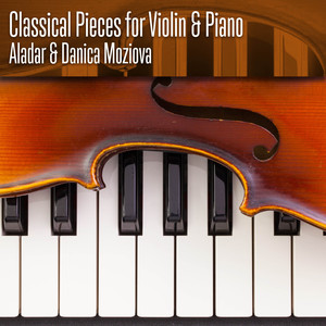 Classical Pieces for Violin & Piano