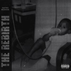 The Rebirth (Explicit)