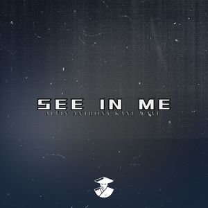 See In Me